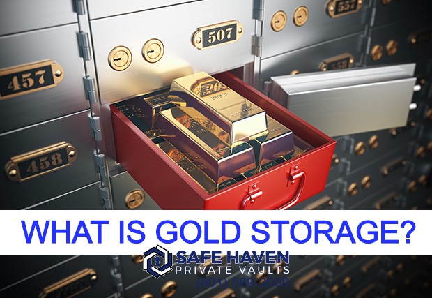 What Is Gold Storage